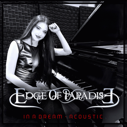 Edge Of Paradise : In a Dream (Acoustic)